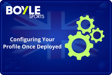 Configuring Your Profile Once Deployed Boyle sports